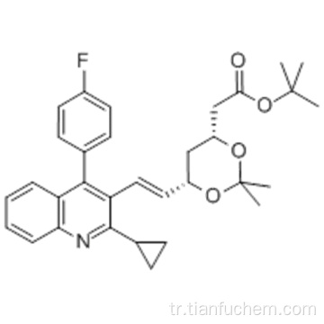 (4R, 6S) -6 - [(1 E) -2- [2-Siklopropil-4- (4-florofenil) -3-kinolinil] etenil] -2,2-dimetil-1,3-dioksan-4-asetik asit tert-butil ester CAS 147489-06-3